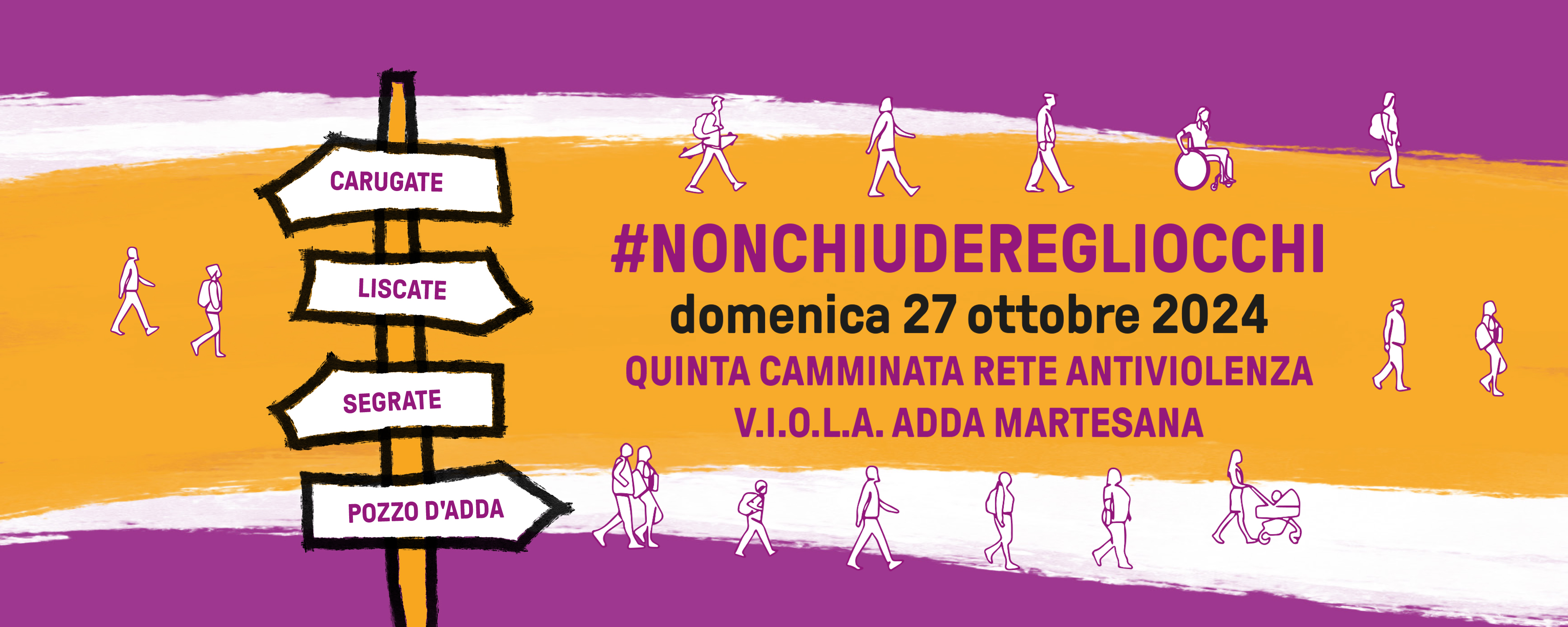 Camminata per la rete V.I.O.L.A.  #nonchiuderegliocchi 