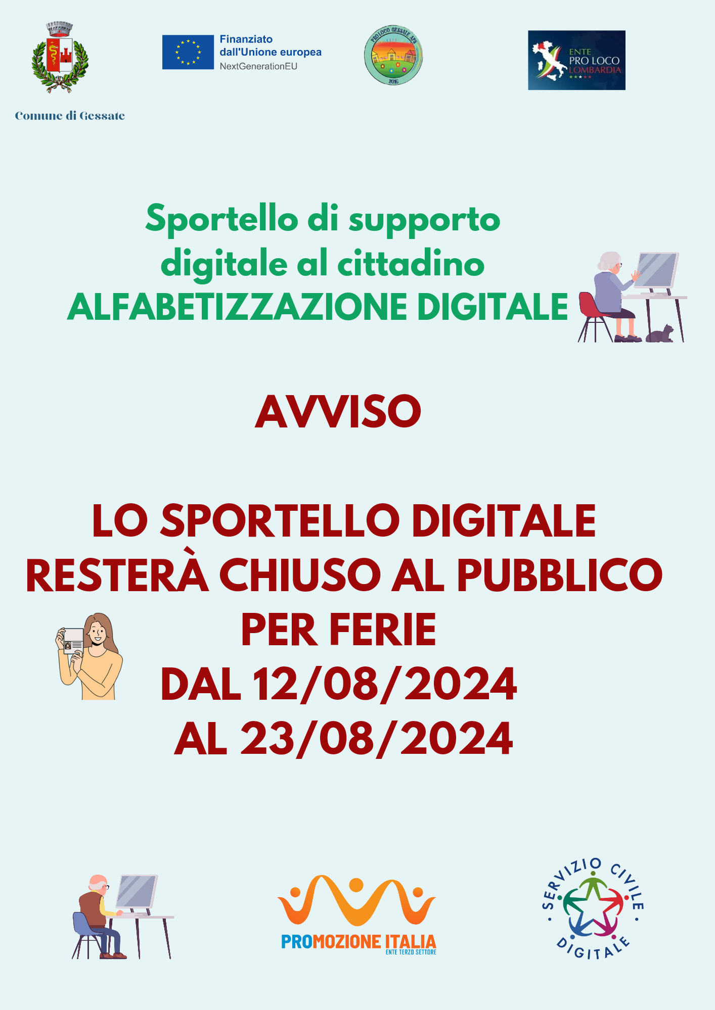 Chiusura estiva dello sportello di supporto digitale al cittadino 