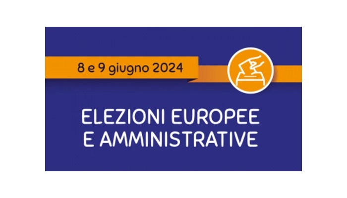 Elezioni Europee e Amministrative 8 e 9 giugno 2024 