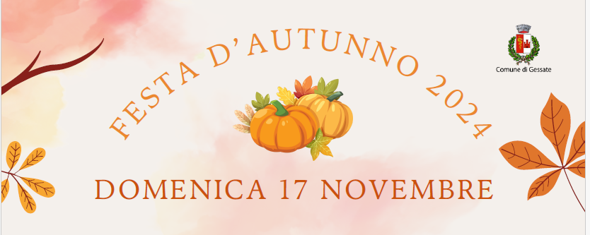 Festa d'Autunno domenica 17 novembre 2024