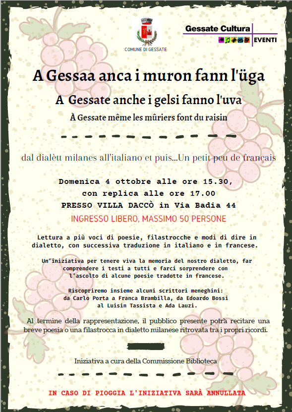 A Gessaa anca i muron fann l'üga - A Gessate anche i gelsi fanno l'uva - À Gessate même les mûriers font du raisin