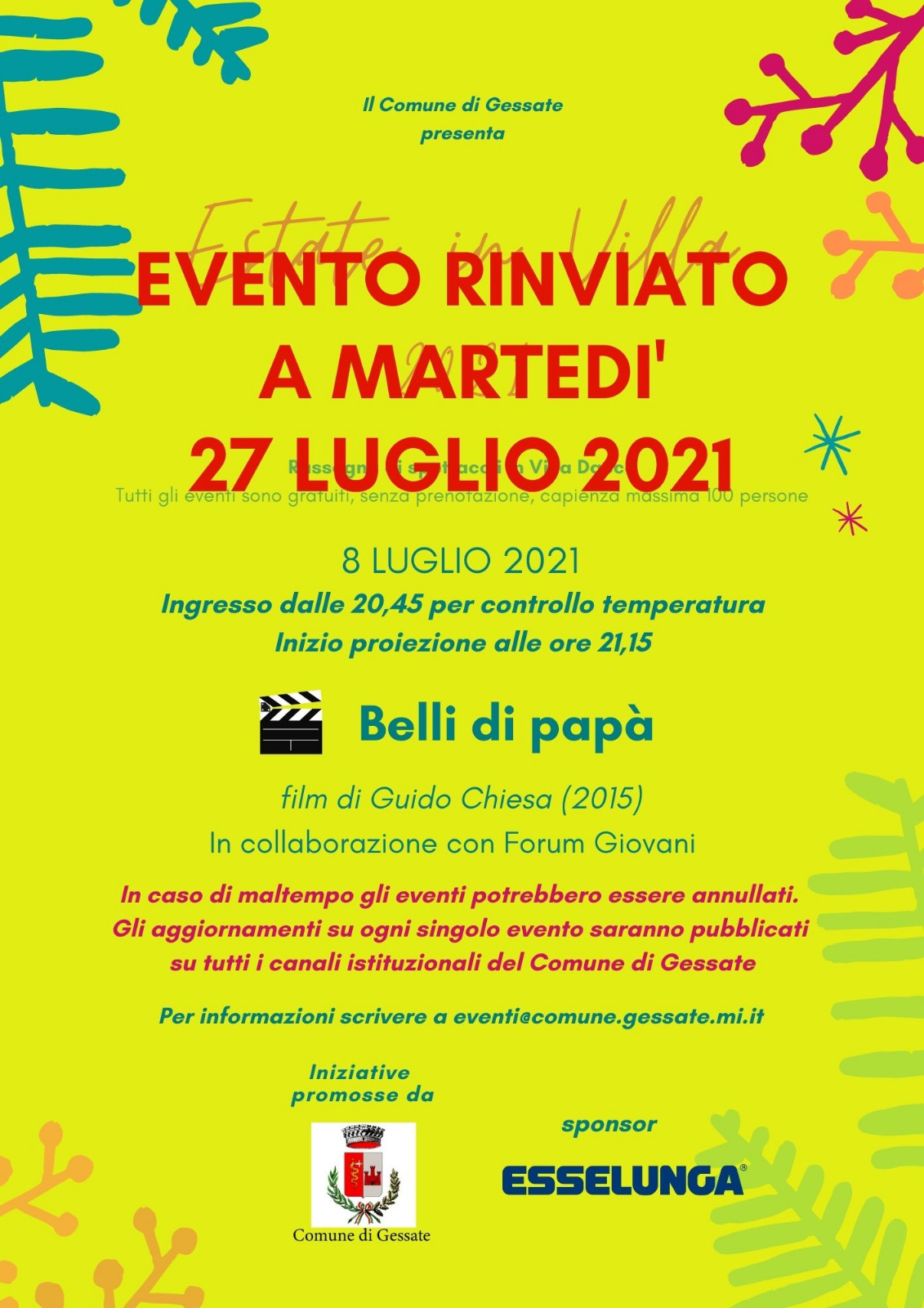 Estate in Villa | CINEMA "Belli di papà". EVENTO RINVIATO al 27 luglio 2021