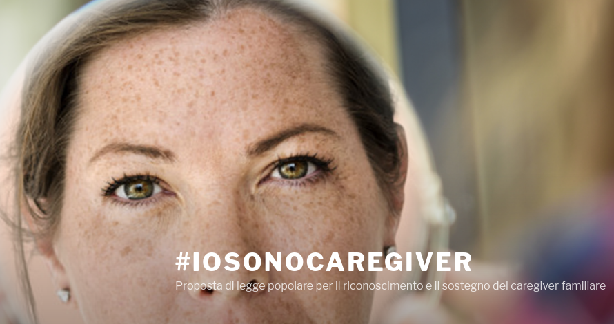 Proposta di legge regionale di iniziativa popolare #IOSONOCAREGIVER